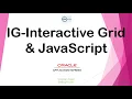 Oracle APEX IG Interactive Grid and JavaScript
