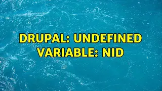 Drupal Undefined variable nid