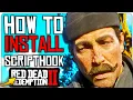 How To Install Scripthook for Red Dead Redemption 2 Modding RDR2 Mods