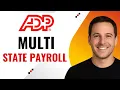 How to Manage Multi-State Payroll in ADP Easily Step-by-Step