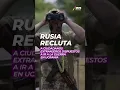Lagu Rusia recluta a ciudadanos extranjeros dispuestos a ir a la Guerra en Ucrania