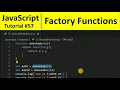 JavaScript Tutorial 57 - Factory Function in JavaScript Programming For Beginners