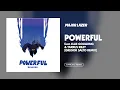 Download Lagu Major Lazer - Powerful (feat. Ellie Goulding \u0026 Tarrus Riley) (Gregor Salto Remix) [Official Audio]