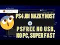 Forget USB PC Nazky HOST PSFree The Easiest PS4 Jailbreak in 2025