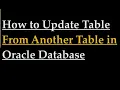 How to Update Table From Another Table in Oracle