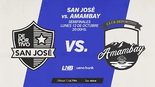 LNB EN VIVO - SEMIFINALES-  SAN JOSÉ Vs. AMAMBAY