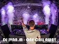 Download Lagu Dj One Call Away