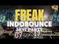 Download Lagu FREAK INDOBOUNCE BECAK HOT PARTY #indobounce #trending #viral