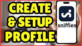 How to Create and Set Up Your Sniffies Profile Full Guide