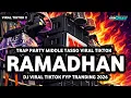 Lagu DJ RAMADHAN MAHER ZAIN MIDDLE TASSO VIRAL TIKTOK TERBARU FULL BASS 