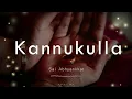 Kannukulla Lofi Flip | Sai Abhyankkar | Emotional Tamil Lofi | Asterisks Music