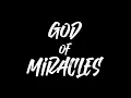 Download Lagu God of Miracles - Erin, Brent \u0026 Dahlia @AsaphTunes