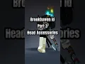 Download Lagu Part 3:Brookhaven Id(Head Accessories) #fypシ #roblox #brookhaven