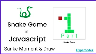 Create snake game in js snake moment and change direction easy projects with source code ep part 1