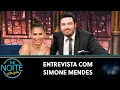 Download Lagu Entrevista com Simone Mendes | The Noite (23/03/23)
