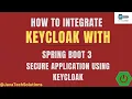 Keycloak integration with Springboot v3 Keycloak Oauth2 Keycloak Integration Spring Security