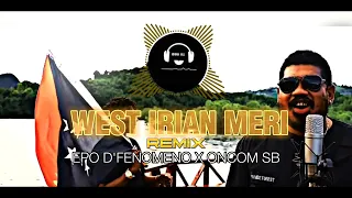 Download EPO D'FENOMENO \u0026 OMCON SB - WESTIRIAN MERI (REMIX - VANIMO NATIVES)Remix MP3