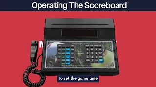 How To - Operating the Scoreboard