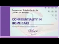 7 Competency Training Topic Confidentiality