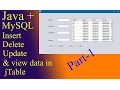 Java And MySQL - How To Insert Update Delete And Display Data In jTable Part-1 With Source Code