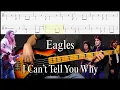Lagu Eagles - I Can't Tell You Why (Bass Cover w/Tab \u0026 Backing Track)