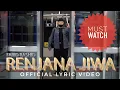 Download Lagu RENJANA JIWA -  Farid Rashid (Official Lyric Video)