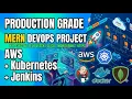 Complete MERN DevOps Project Deployment on AWS Kubernetes Jenkins Monitoring