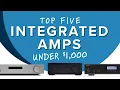 The Best Integrated Amplifiers Under 1000 Cambridge Rotel Rega