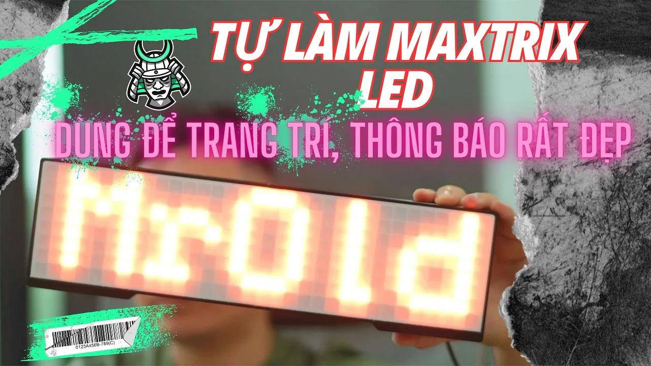 Outline Video Tự làm đèn matrix led. Dùng để trang trí, làm đèn thông báo rất đẹp, dễ làm