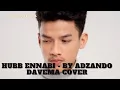 Download Lagu Hubb Ennabi - By Adzando Davema Cover ~ Official Music Video