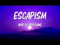 Download Lagu Escapism - RAYE & 070 Shake /s