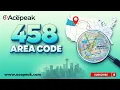 458 area code - Ace peak