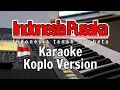 Download Lagu Indonesia pusaka (Indonesia tanah air beta) - Karaoke Lirik | Koplo version