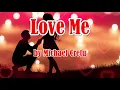 LOVE ME by Michael Cretu