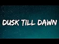 Download Lagu ZAYN \u0026 Sia - Dusk Till Dawn (Lyrics)