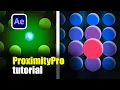 ProximityPro for After Effects Tutorial