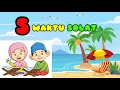 Download Lagu Solat 5 Waktu (Prasekolah)