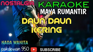 DAUN DAUN KERING || MAYA RUMANTIR || KARAOKE COVER YAMAHA PSR