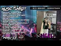 Download Lagu FUNKOT FYP 2025 • OH HAI SAYANG (Viral) VS BUKIT BERBUNGA (Trending) REQUEST BY SHELLA