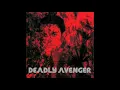 Deadly Avenger - Skit 2