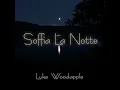 Soffia la notte