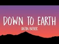 Download Lagu Justin Bieber - Down To Earth (Lyrics)