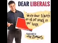 dear liberals