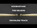 Download Lagu Hoobastank - The Reason (drumless) - 83 BPM