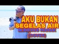 Download Lagu AKU BUKAN SEGELAS AIR (JERRY BTN) - COVER MINGGUS NAHAK