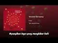 Download Lagu Padi ~ Teruslah Bernyanyi (Lyrics)