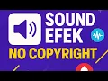 Download Lagu ✅ Kumpulan Sound Efek No Copyright Terbaik untuk Video Kamu!