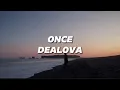 Lagu Once - Dealova (Lirik)