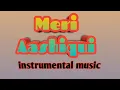 meri aashiqui tumse hi background music sad meri aashiqui instrumental music