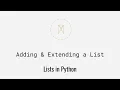 Adding Extending a List Lists in Python U5S2